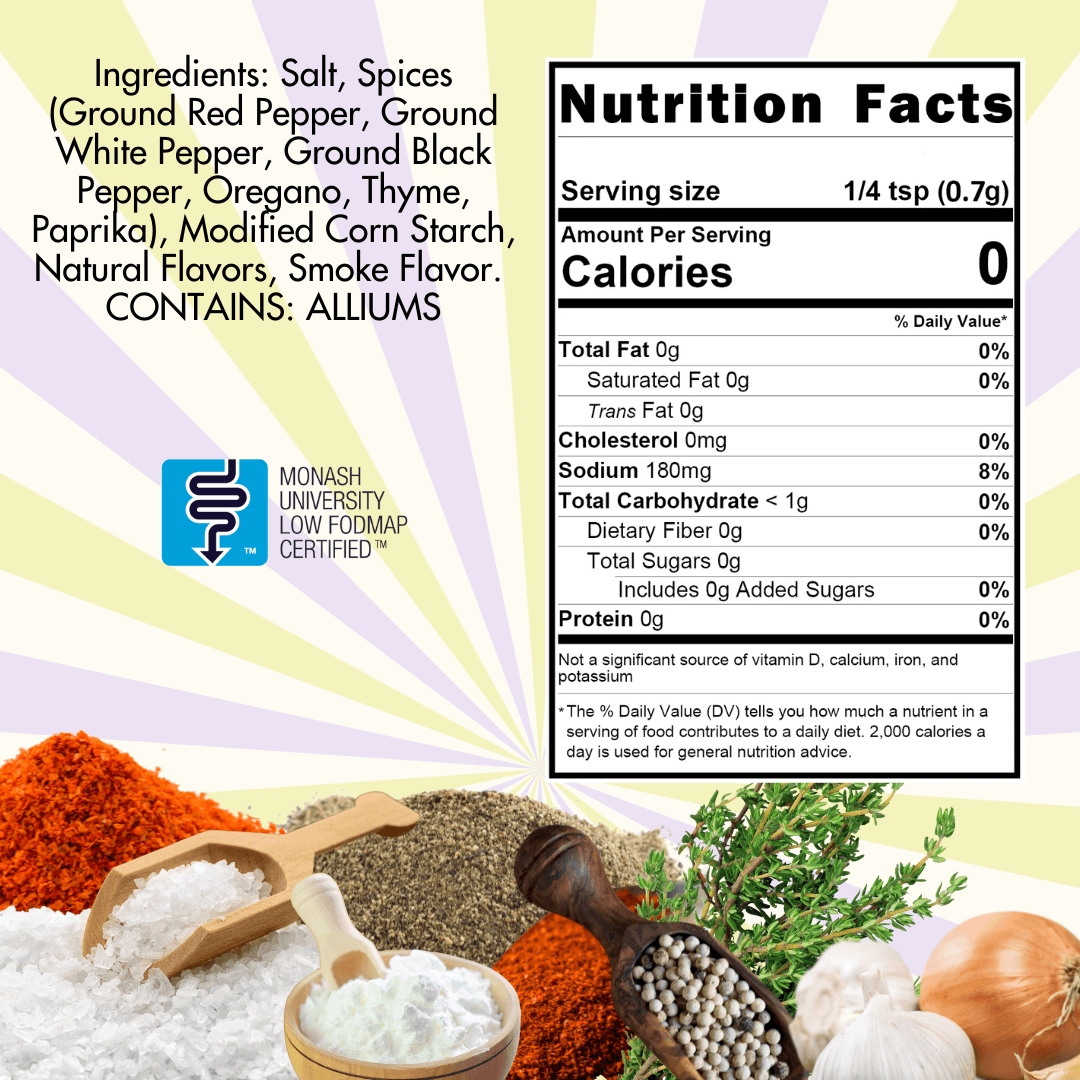 Cajun creole ingreient listing and nutritional panel. Ingredients: salt, spices (ground red pepper, ground white pepper, ground black pepper, oregano, thyme, paprika) modified corn starch, natural flavors, smoke flavors. contains alliums. Serving size 1/4 tsp, 180 mg of sodium.