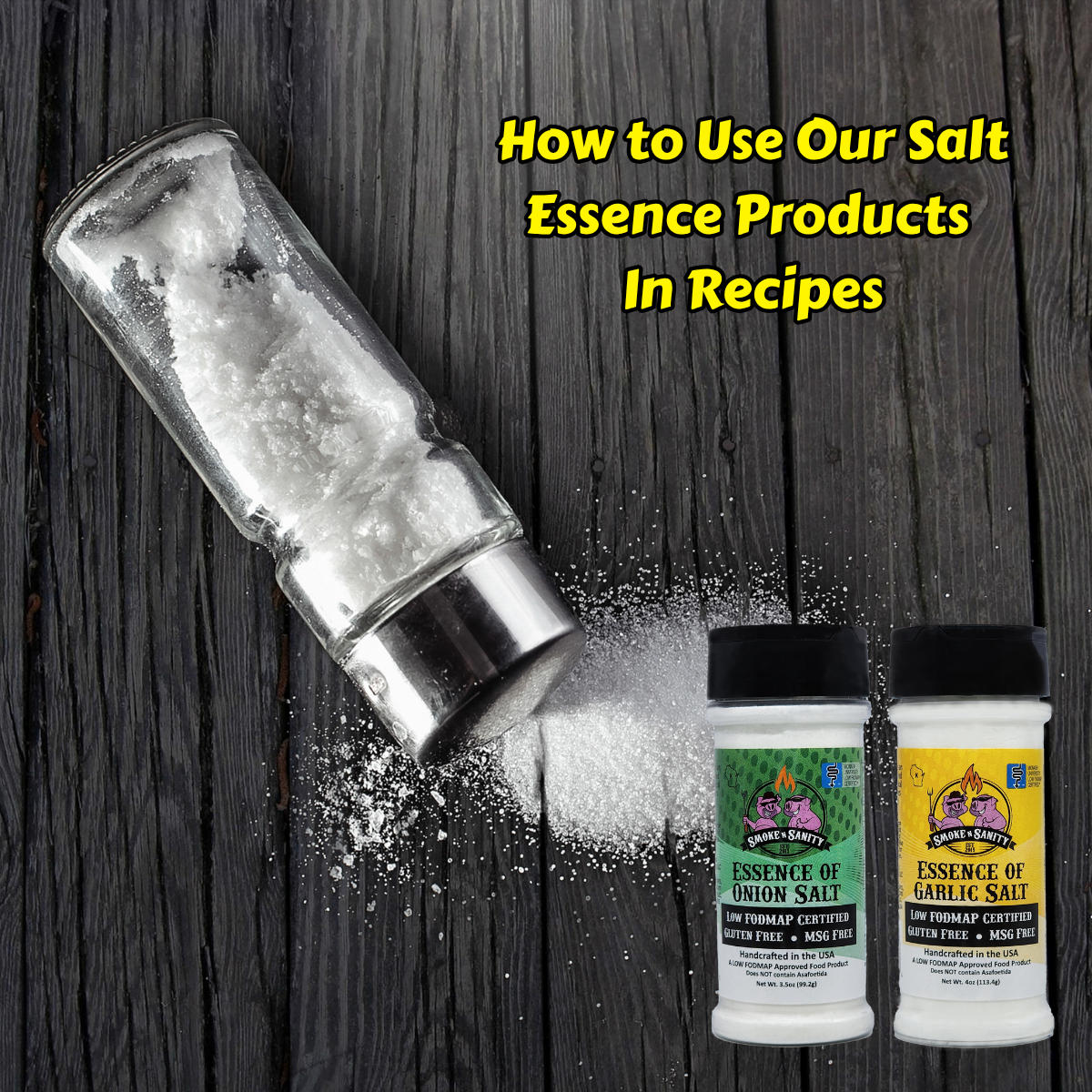 How to use our salt essence products in recipes with Low FODMAP products Essence of Garlic Salt and Essence of Onion Salt products