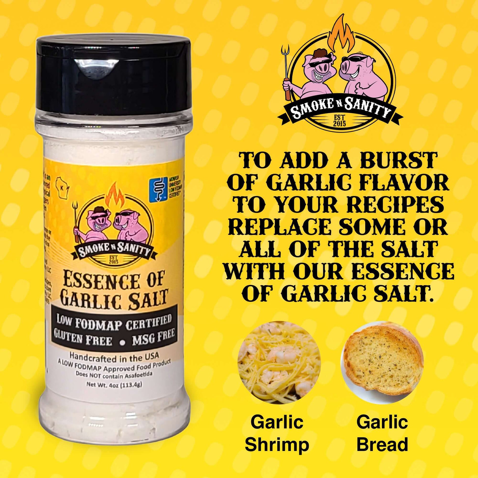 Bottle of Essence of Garlic Salt.  To add a burst of garlic flavor to your recipes replace some or all ofthe salt with our Essence of Garlic Salt.  Picture of garlic shrimp or garlic bread.